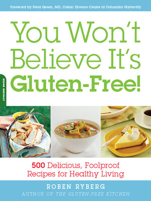 You Won't Believe It's Gluten-Free! - ebook